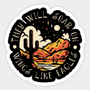 They Will Soar On Wings Like Eagles Mountains & Moons Sticker